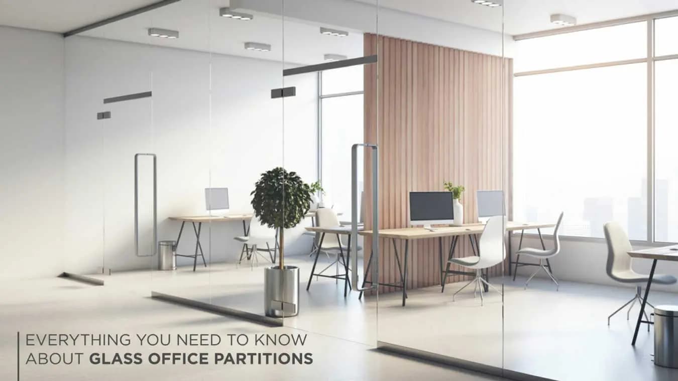 Glass Office Partitions – Everything You Need to Know