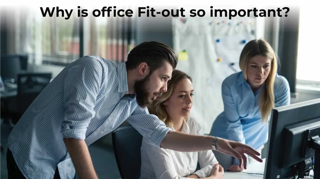 Why Office Fit-out Matters for Your Business